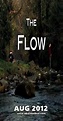 The Flow (2012) - Quotes - IMDb