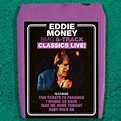 Bmg 8-track Classics Live : Eddie Money | HMV&BOOKS online - 30630