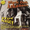 Black Oak Arkansas - Hot & Nasty (CD) - Amoeba Music