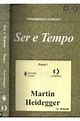 Livro: Ser e Tempo - Martin Heidegger | Estante Virtual