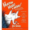 Horton Hears a Who and Other Sounds of Dr. Seuss : Horton Hears a Who ...