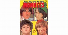 Hey, Hey We're the Monkees by M.A. Cassata