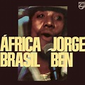 Ponta De Lanca Africano (Umbabarauma) by Jorge Ben from the album ...