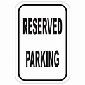 Reserved Parking aluminum sign - Winmark Stamp & Sign - Stamps and Signs