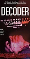 Decoder (1984) - IMDb