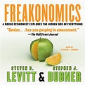 Freakonomics - Audiobook | Listen Instantly!