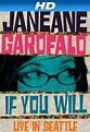 Janeane Garofalo: If You Will - Live in Seattle (2010)