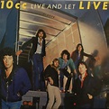 10cc - Live And Let Live | Releases | Discogs