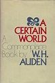 A Certain World: A Commonplace Book by Wystan Hugh Auden (1-Jun-1970 ...