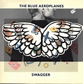 Swagger (1990) [Vinyl LP] - Blue Aeroplanes: Amazon.de: Musik