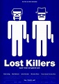 Lost Killers (Movie, 2000) - MovieMeter.com