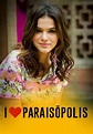 I Love Paraisópolis (2015)