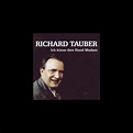 ‎Ich Kuesse Ihre Hand Madame – Album par Richard Tauber – Apple Music