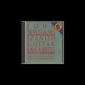‎Spanish Guitar Favorites - Album by John Williams - Apple Music