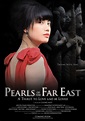 Pearls of the Far East (2011) - FilmAffinity