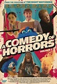 A Comedy of Horrors: Volume 1 (Film, 2021) — CinéSérie
