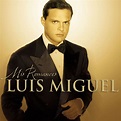 Luis Miguel - Mis Romances (FLAC) (Mp3)
