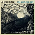 Au Revoir Simone - Still Night, Still Light Lyrics and Tracklist | Genius