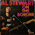 Al Stewart - On The Border = En La Frontera (1977, Vinyl) | Discogs