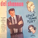 Del Shannon - Little Town Flirt (1963, Vinyl) | Discogs