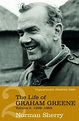 The Life of Graham Greene Volume 2 by Norman Sherry - Penguin Books ...