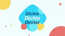 Dickie Dickie Dexter - YouTube
