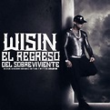 Gerardo Enriquez Edition®: Wisin - El Regreso Del Sobreviviente - 2014
