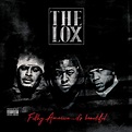 Filthy America…It’s Beautiful專輯 - The Lox - LINE MUSIC