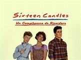 Sixteen Candles - Un Compleanno Da Ricordare - trailer, trama e cast ...