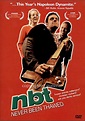 NBT: Never Been Thawed (DVD 2006) | DVD Empire
