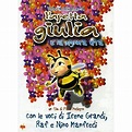 Little Bee Julia & Lady Life ( L'apetta Giulia e la signora Vita ...