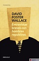 ENTREVISTAS BREVES CON HOMBRES REPULSIVOS - DAVID FOSTER WALLACE ...