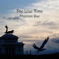 Prussian Blue, Lilac Time | LP (album) | Muziek | bol.com