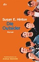 'Die Outsider' von 'Susan E. Hinton' - Buch - '978-3-423-78169-5'
