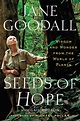 ‘Seeds of Hope’ by Jane Goodall - The Boston Globe