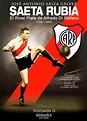 Saeta Rubia. El River Plate de Alfredo di Stéfano (1947-1949 ...
