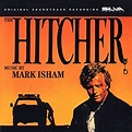 Mark Isham - The Hitcher: Original Soundtrack Recording - Amazon.com Music