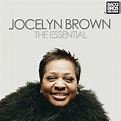 Jocelyn Brown: The Essential - Compilation by Jocelyn Brown | Spotify