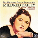 Amazon.com: The Rockin' Chair Lady : Mildred Bailey: Digital Music