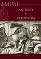 Antonio y cleopatra shakespeare by odagarb - Issuu