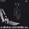 Mutantes* - A Divina Comédia Ou Ando Meio Desligado (2010, CD) | Discogs