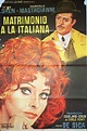 "MATRIMONIO A LA ITALIANA" MOVIE POSTER - "MATRIMONIO ALL'ITALIANA ...