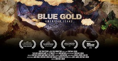 BLUE GOLD: American Jeans - Official Movie Site