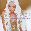 Classics - The Best Of Sarah Brightman by Sarah Brightman - Music Charts