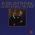 Amazon.com: An Elegant Evening : George Shearing and Mel Tormé: Digital ...