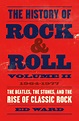 The History of Rock & Roll, Volume 2 | Ed Ward | Macmillan
