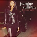 Album Love Me Back de Jazmine Sullivan | Qobuz : téléchargez et ...