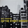 山下達郎 TATSURO YAMASHITA / ON THE STREET CORNER (LP) - HIP TANK RECORDS