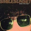 Mark Mulcahy - Smilesunset | Releases | Discogs