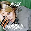 Annie - Heartbeat | Top 40
